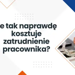 Ile naprawdę kosztuje zatrudnienie pracownika? Sprawdź, jakie składki pracodawcy musisz uwzględnić.