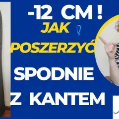 Jak poszerzyć spodnie? Triki DIY i krawieckie do 10 cm!