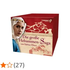 Die große Hebammen-Saga von Sabine Ebert, ein Buchcover mit einer Frau im mittelalterlichen Gewand und einer Burg.