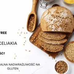 Co to jest gluten? Poznaj prawdę o chorobach i diecie bezglutenowej