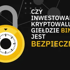 Binance kryptowaluta - jak uniknąć błędów przy inwestowaniu