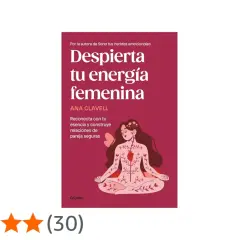 Portada del libro "Despierta tu energía femenina" de Ana Clavell, con una ilustración de una mujer meditando, símbolo de la energía femenina.