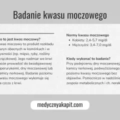 Badanie kwasu moczowego: normy, przyczyny podwyższonego kwasu moczowego i kiedy wykonać badanie.