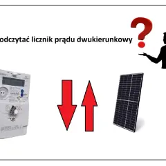 Jak odczytać licznik prądu dwukierunkowy? Obrazek pokazuje licznik energii elektrycznej, panel słoneczny i znak zapytania, sugerując poradnik.
