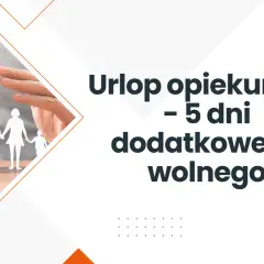 Urlop opiekuńczy na rodzica: 5 dni dodatkowego wolnego. Dłonie chroniące rodzinę z papieru.