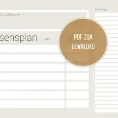 Eine leere Essensplan Vorlage mit Feldern für Mahlzeiten und Einkäufe. Ein Kreis mit "PDF ZUM DOWNLOAD" ist hervorgehoben.