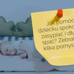 Jak szybko zasnąć dla dzieci? Na żółtej kartce z pinezką porady dla rodziców, obok śpiącego maluszka.