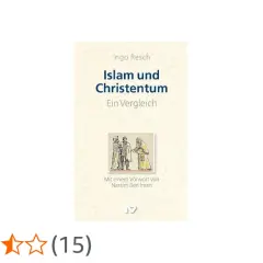 Buchcover "Islam und Christentum: Ein Vergleich" von Ingo Resch mit einer historischen Darstellung von drei Männern.