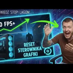 Aktualizacja sterowników karty graficznej: Poradnik + Max FPS!
