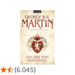 Das Buchcover "Das Erbe von Winterfell" von George R.R. Martin zeigt das Wappen von Haus Stark, das auf den Kampf um den eisernen Thron hindeutet.