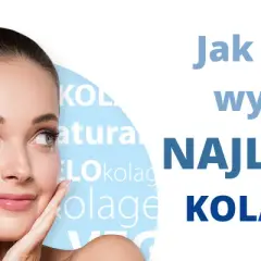 Kolagen na zmarszczki: Jak wybrać najlepszy? Ekspert radzi!