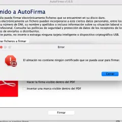 Error en AutoFirma: El almacén no contiene certificados para firmar.