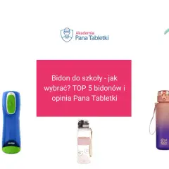 Najlepszy bidon do przedszkola: jak wybrać bezpieczny i funkcjonalny