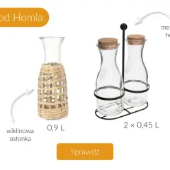 Karafki Homla: 1,1L z korkiem, 0,9L w wiklinowej osłonce, zestaw 2x0,45L w metalowym holderze, 1L z silikonowym wieczkiem.