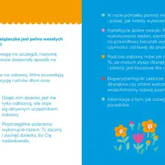 Książeczka pełna zabaw i ilustracji, które rozwijają mowę i motorykę. Wesołe zabawy paluszkowe cele to nauka przez naśladowanie.