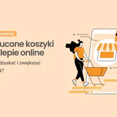 Ilustracja przedstawia kobietę pchającą pusty koszyk na zakupy obok smartfona z ikoną sklepu. Temat: porzucone koszyki w sklepie online.