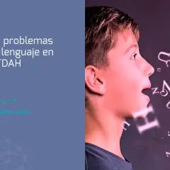 Un niño habla con letras flotando. El texto dice "Los problemas del lenguaje en el TDAH". ¿Cómo saber si mi hijo tiene TDAH?