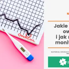 Jak rozpoznać owulację? Skuteczne metody dla każdej kobiety