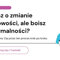 Myślisz o zmianie księgowej, ale boisz się formalności? Trasted przeprowadzi Cię przez ten proces krok po kroku.