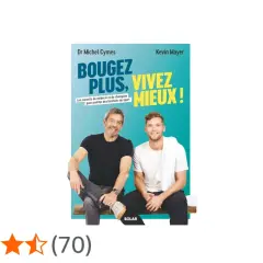 Dr Michel Cymes et Kevin Mayer présentent "Bougez plus, vivez mieux !", un guide pour le renforcement musculaire et les bienfaits du sport.