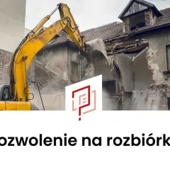Koparka burzy budynek. Wniosek o pozwolenie na rozbiórkę wzór wypełniony, gotowy do działania.