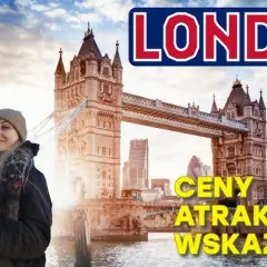 Londyn co zwiedzić? Ikony, darmowe muzea i plan podróży!