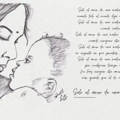 Dibujo a lápiz de una madre y su bebé, con un poema que celebra el amor incondicional de una madre.