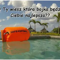 Bojka do pływania: Jak wybrać najlepszą i pływać bezpiecznie?