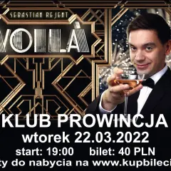 Sebastian Rejent stand up w Klubie Prowincja, wtorek 22.03.2022, start 19:00. Bilety 40 PLN.