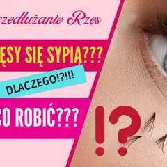 Rzęsy się nie trzymają? Poznaj błędy i wydłuż trwałość aplikacji!