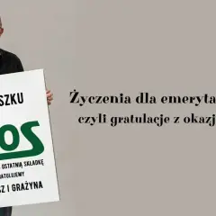 Zbyszek ZOS zapłacił ostatnią składkę! Wesołe życzenia z okazji przejścia na emeryturę od Janusza i Grażyny.