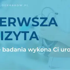 Urolog: Od czego jest? Kiedy wizyta? Mity vs. fakty o specjalizacji