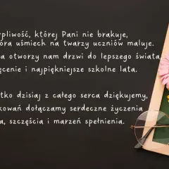 Mądre życzenia na Dzień Nauczyciela: dziękujemy za cierpliwość, wiedzę i troskę. Dołączamy życzenia zdrowia i szczęścia.