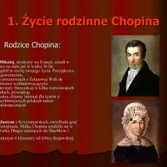 Portrety rodziców Fryderyka Chopina. Krótka biografia jego ojca, Mikołaja, francuskiego guwernera, i matki, Justyny, pianistki.
