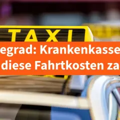 Pflegegrad 2: Krankenkasse muss Fahrtkosten übernehmen. Ein Taxi im Hintergrund.