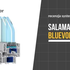 Przekrój okna Salamander Bluevolution 82, prezentujący jego budowę i system profili.