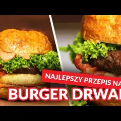 Jak zrobić burger drwala – prosty przepis na pyszne danie w domu