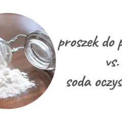 Soda czy proszek do pieczenia - który wybór jest zdrowszy dla Ciebie?