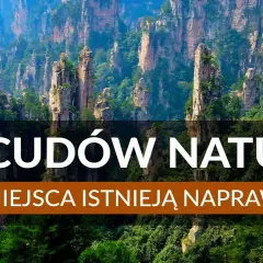 50 najpiękniejszych miejsc na świecie, które musisz zobaczyć w życiu