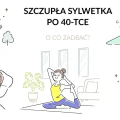 Jak schudnąć po 40. to aktywność fizyczna, zdrowa dieta, relaks i sen. Kobieta biega, ćwiczy jogę, je zdrowo, odpoczywa w wannie i śpi.