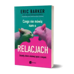 Książka o relacjach Erica Barkera z dwoma kotami na okładce. Uczy, jak budować lepsze więzi z innymi.