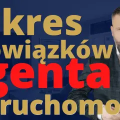 Agent nieruchomości czym się zajmuje - kluczowe zadania i obowiązki