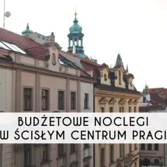 Ile kosztuje nocleg w Pradze? Pełny przewodnik po cenach i trikach