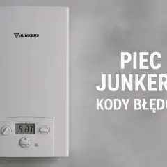 Biały piec Junkers Euroline z wyświetlaczem "A 07". Tekst "PIEC JUNKERS KODY BŁĘDÓW" sugeruje instrukcję obsługi.