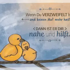 Zwei gelbe Küken auf einem Ast. Ein Spruch über Hoffnung und Trost, der an Bibelverse Heilung erinnert.