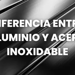 Diferencia entre aluminio y acero inoxidable. Superficie metálica texturizada con texto blanco.