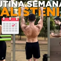 Entrenamiento de calistenia: rutinas efectivas para principiantes y más