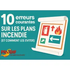 Illustration sur les erreurs courantes des plans d'affichage sécurité incendie. Le logo PRODIF est présent.