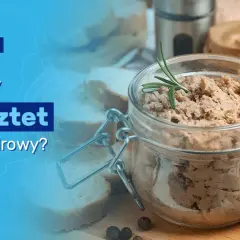 Czy pasztet jest zdrowy? Odkryj, co naprawdę kryje się w składzie