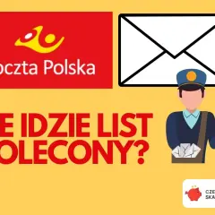 Poczta Polska pyta: ile idzie list polecony? Grafika z listonoszem i kopertami.